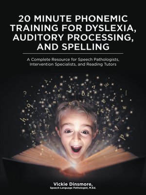 cover image of 20 Minute Phonemic Training for Dyslexia, Auditory Processing, and Spelling